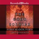 The Good Soldier, Ford Madox Ford