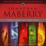 Tales from the Fire Zone, Jonathan Maberry