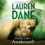 Diablo Lake Awakened, Lauren Dane