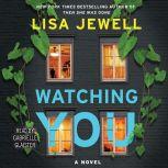 Watching You, Lisa Jewell