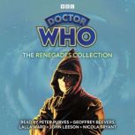 Doctor Who The Renegades Collection, Nigel Robinson