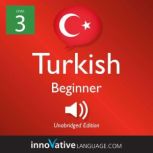 Learn Turkish  Level 3 Beginner Tur..., Innovative Language Learning
