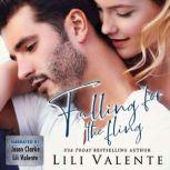 Falling for the Fling, Lili Valente