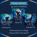 The Triad Series Books 1  3, Gayle Parness