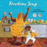 Freedom Soup, Tami Charles