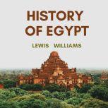The History of Egypt , Lewis Williams