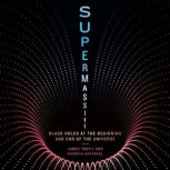 Supermassive, James Trefil