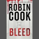Bleed, Robin Cook