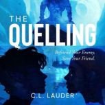 The Quelling, C. L. Lauder
