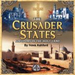 The Crusader States, Nova Ashford