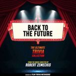 Back To The Future  The Ultimate Tri..., Film Trivia Metaverse