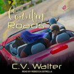 Country Roads, C.V. Walter