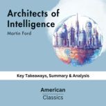 Architects of Intelligence by Martin ..., American Classics