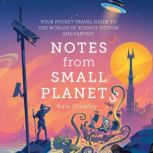 Notes from Small Planets, Nate Crowley