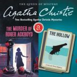 The Murder of Roger Ackroyd  The Hol..., Agatha Christie
