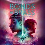 Bonds of Brass, Emily Skrutskie