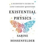 Existential Physics, Sabine Hossenfelder