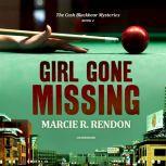 Girl Gone Missing, Marcie R. Rendon