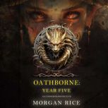 Oathborne Year Five Book 5 of the O..., Morgan Rice