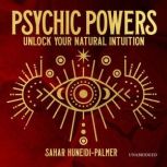 Psychic Powers, Sahar HuneidiPalmer