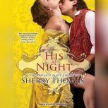 His at Night, Sherry Thomas