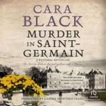 Murder in SaintGermain, Cara Black