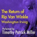 The Return of Rip van Winkle, Washington Irving
