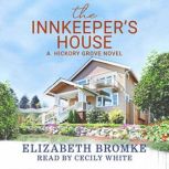 Innkeepers House, Elizabeth Bromke