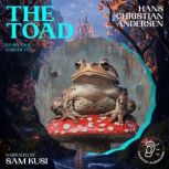The Toad Story Time, Episode 175, Hans Christian Andersen