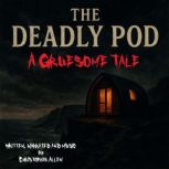 The Deadly Pod, Christopher Allen