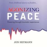 Agonizing Peace, Jon Heymann