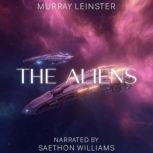 The Aliens, Murray Leinster