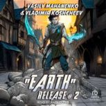 Earth Release 2, Vasily Mahanenko