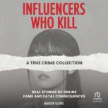 Influencers Who Kill, Madison Salters