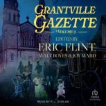 Grantville Gazette IX, Eric Flint