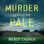 Murder Beyond the Pale, Wendy Church