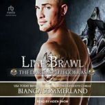Line Brawl, Bianca Sommerland