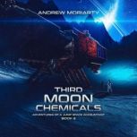 Third Moon Chemicals, Andrew Moriarty