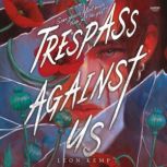 Trespass Against Us, Leon Kemp