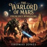 The warlord of Mars, Edgar Rice Burroughs