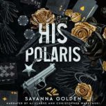 His Polaris, Savanna Golden