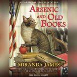 Arsenic and Old Books, Miranda James