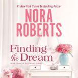 Finding the Dream, Nora Roberts