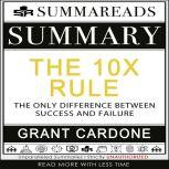 Summary of The 10X Rule The Only Dif..., Summareads Media