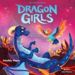 Ash the Blaze Dragon Dragon Girls 1..., Maddy Mara