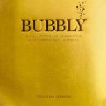 Bubbly, Colleen Jeffers