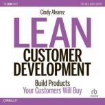 Lean Customer Development Building P..., Cindy Alvarez