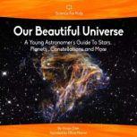 Our Beautiful Universe, Vivian Zitek