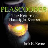 Peascoober, Josh B. Keene