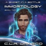 A Ghost in a Bottle, C.L.R. Draeco